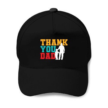 Discover Thank You Dad Baseball Caps