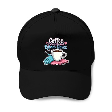 Discover Coffee & Rubber Gloves Humor Baseball Caps