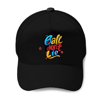 Discover Ball Don't Lie - Street Hoops Typography Baseball Caps