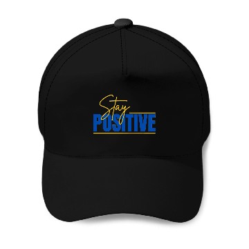 Discover Baseball Caps Stay Positive Typography Design