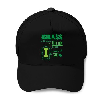 Discover The Grass Is Greener This Side Baseball Caps