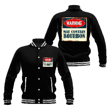 Discover Warning May Contain Bourbon Baseball Jackets