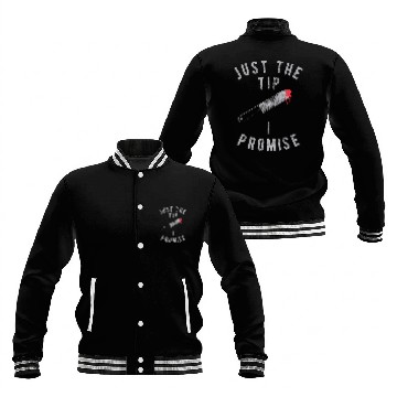 Discover Just The Tip I Promise Baseball Jackets