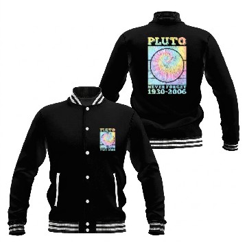 Discover Astronomy Lover Pluto Never Forget Space Science Astronomy Men Women Tie Dye Baseball Jackets