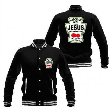 Discover Christian Catch Up With Jesus Ketchup Baseball Jackets