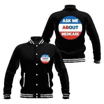 Discover Ask Me About Medicare Social Security Worker Baseball Jackets