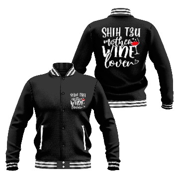 Discover Wines Lover Shih Tzu Mother 3 Zip Baseball Jackets