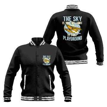 Discover The Sky Is Not My Limit Its My Playground Airplane Pilot Baseball Tees Baseball Jackets