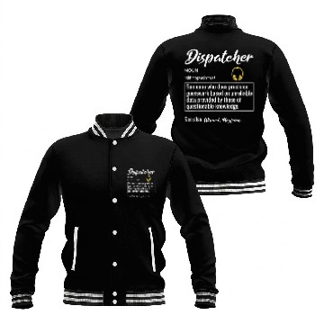 Discover Dispatcher Definition Funny Dispatch Operator Service Zip Baseball Jackets