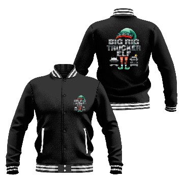 Discover Fun Christmas BIG RIG TRUCKER ELF Semi Truck Driver Baseball Jackets