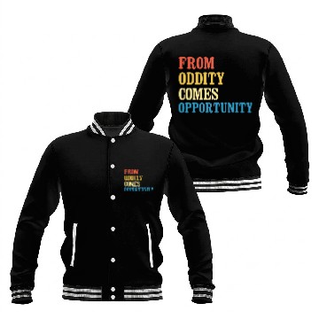 Discover From Oddity Comes Opportunity Teacher Appreciation Quote Baseball Tees Baseball Jackets