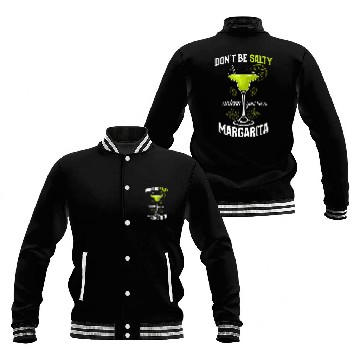 Discover Bartender Cinco De Mayo Dont Be Salty Margarita Baseball Jackets