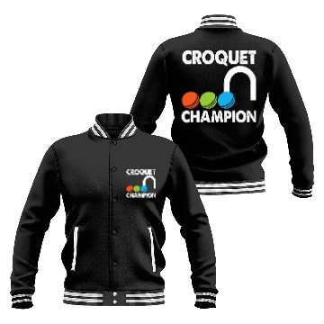 Discover Sport Croquet Funny Gift Croquet Champion Baseball Tees Baseball Jackets