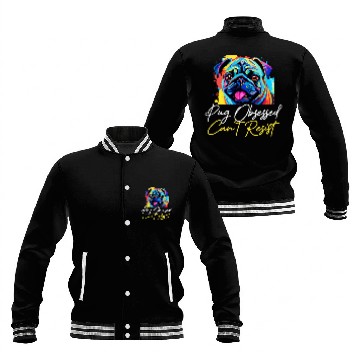 Discover Pug Pet Breed Pet 2Pug Obsessed Cant Resist Baseball Tees Baseball Jackets