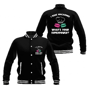 Discover I Bake Macarons French Cookie French Candy Macaron Baker Baseball Tees Baseball Jackets