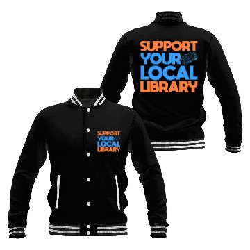 Discover Book Fun Support Your Local Library Book Reader Bookworm Librarian 8 Baseball Jackets