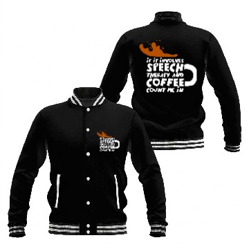 Discover Coffee Fun Speech Therapy Speech Language Pathologist 1 Baseball Jackets