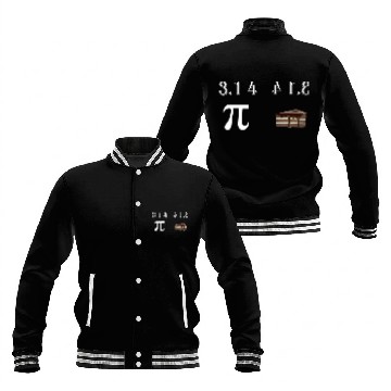 Discover Pi Day Funny Hilarious Sarcastic Maths Pie Thanksgiving Mens Baseball Jackets