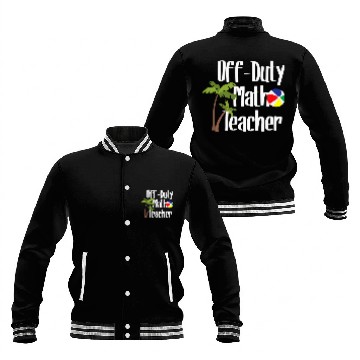 Discover Off Duty Math Teacher Summer Beach Vacation Spring Break Baseball Jackets