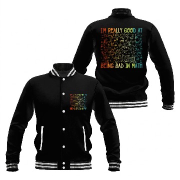 Discover Funny Bad in Math Sarcastic Math College Students Baseball Tees Baseball Jackets