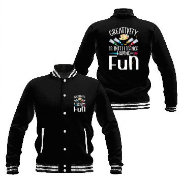 Discover Creativity Is Intelligence Having Fun Art Teacher Artist Baseball Tees Baseball Jackets
