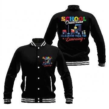 Discover School Custodian Clear Trail For Learning Janitor Graphic Baseball Jackets