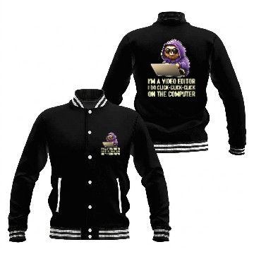 Discover Im a Video Editor I Do ClickClickClick On The Computer 21 Baseball Tees Baseball Jackets