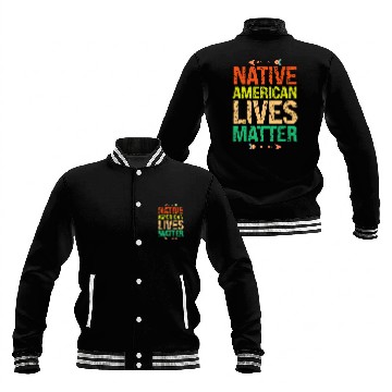 Discover Native American Lives Matter Indigenous Peoples Day Baseball Jackets