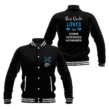Discover This Dude Loves His German Shorthaired Weimaraner Baseball Jackets