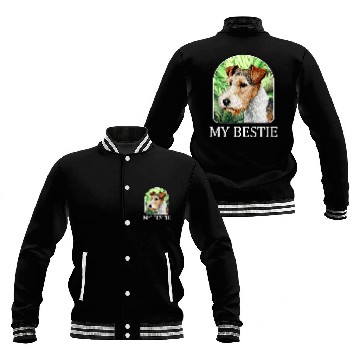 Discover My Bestie Wire Fox Terrier Baseball Jackets