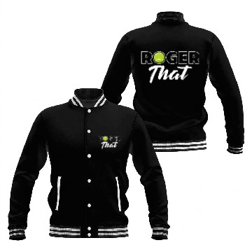 Discover Tennis Player Roger That Fan Gift Baseball Jackets