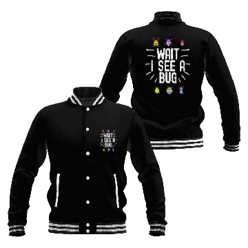 Discover Wait I See A Bug Funny Bug Entomology Insects 23 Baseball Jackets