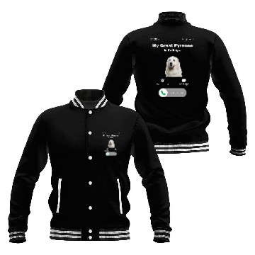 Discover My Great Pyrenees is Calling 1 Baseball Jackets