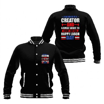 Discover a worker is creator t labor day graphic plus size Baseball Jackets