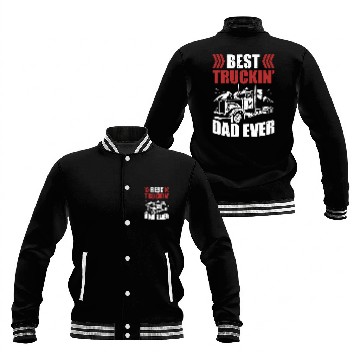 Discover Trailer Driver Truckin Dad Ever Trucker Baseball Jackets