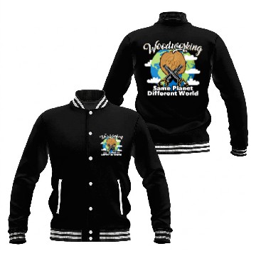 Discover Funny Woodworking Dad Carpenter Same Planet Different World Baseball Tees Baseball Jackets
