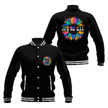 Discover Hooray Its PE Day Physical Education Baseball Jackets