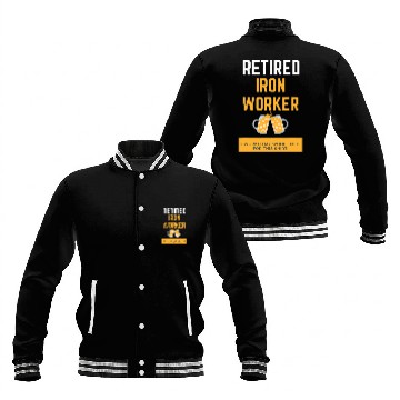 Discover Retired Iron Worker Baseball Jackets
