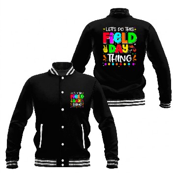 Discover Lets Do This Field Day Thing Teacher Student School 1 Baseball Jackets