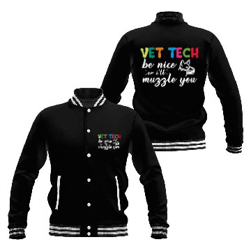 Discover Vet Tech Be Nice Or Ill Muzzle You Funny Veterinarian Baseball Jackets