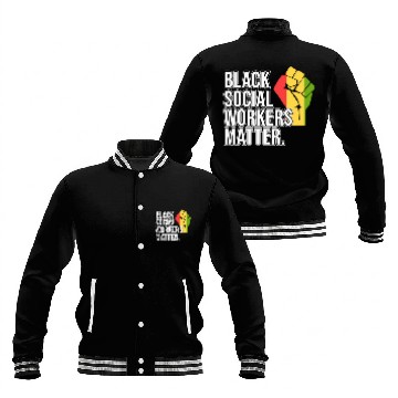 Discover Social Workers Matter Social Work Month Graphic Baseball Tees Baseball Jackets