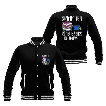 Discover Drink Tea Read Books Happy Bookworm Book Reading Baseball Jackets