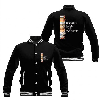 Discover Booked Solid This Weekend Book Lovers Funny Baseball Tees Baseball Jackets