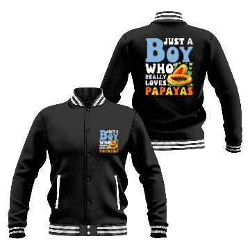 Discover Papaya Lover Just A Boy Who Really Loves Papayas Funny Baseball Tees Baseball Jackets