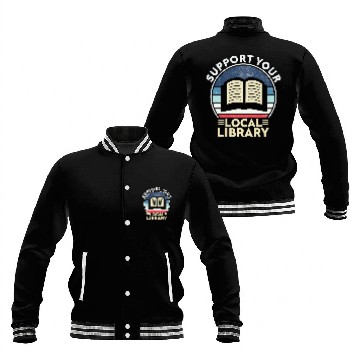 Discover Support Your Local Library Book Lovers Baseball Jackets