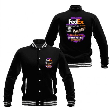 Discover I Work at FedEx I Use Excessive Sarcasm at Work Baseball Jackets