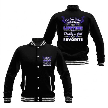 Discover I vee Beem Caleed Daddys girl Baseball Jackets
