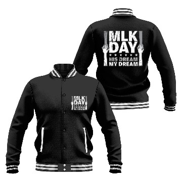 Discover Cool His Dream My Dream Martin Luther King gift Baseball Jackets