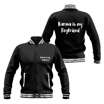 Discover Karma Is My Boyfriend Hippie Flower Sarcastic Baseball Jackets