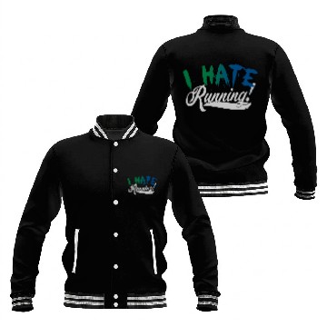 Discover I Hate Running Baseball Jackets